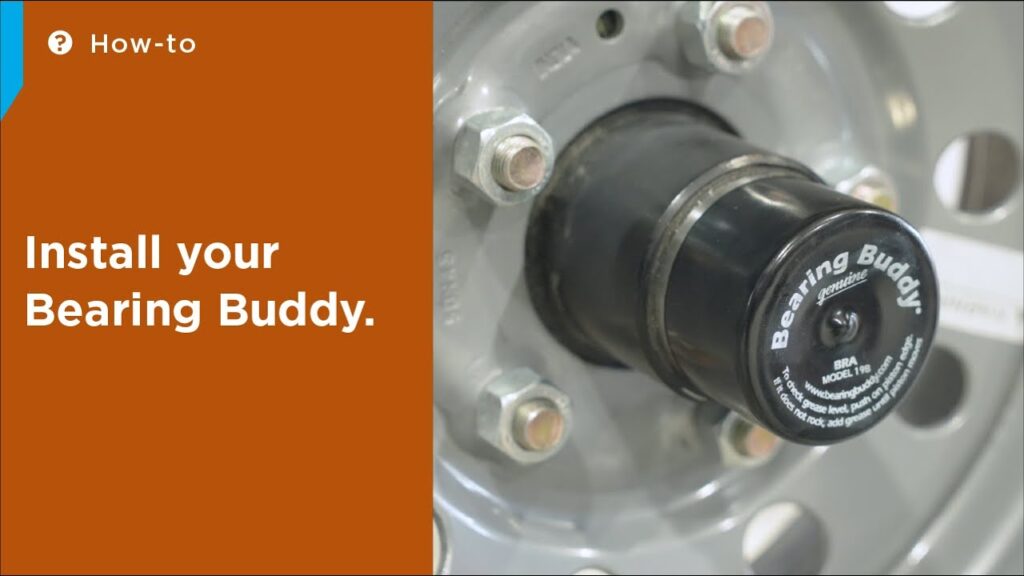 How Do You Install Bearing Buddies