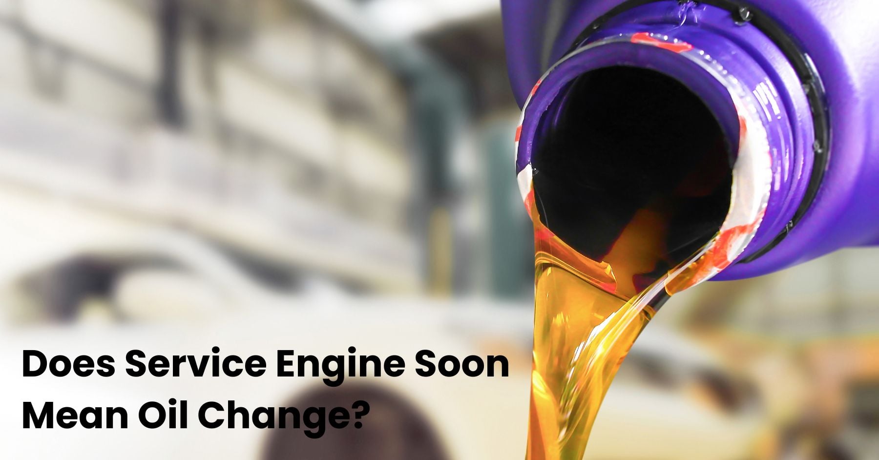 Engine Oil Service Notification Does Service Engine Soon Mean Oil Change? | Oil Light Truth
